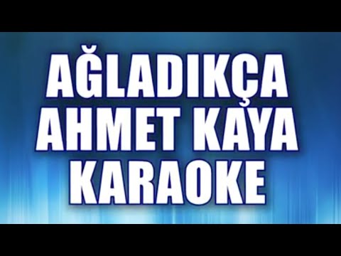 Ahmet Kaya - Ağladıkça