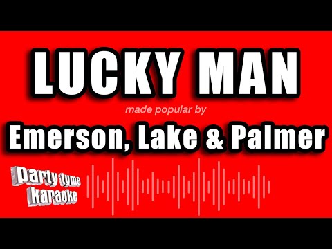 Emerson, Lake & Palmer - Lucky Man