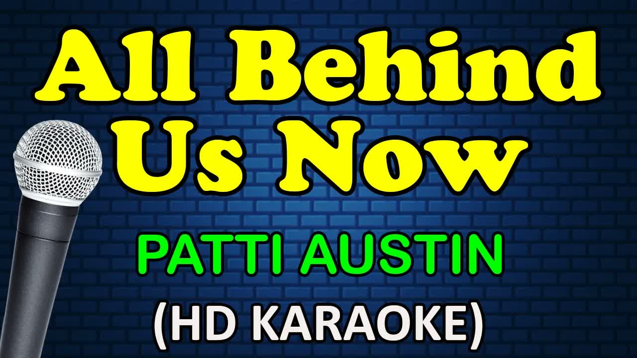 Patti Austin - ALL BEHIND US NOW