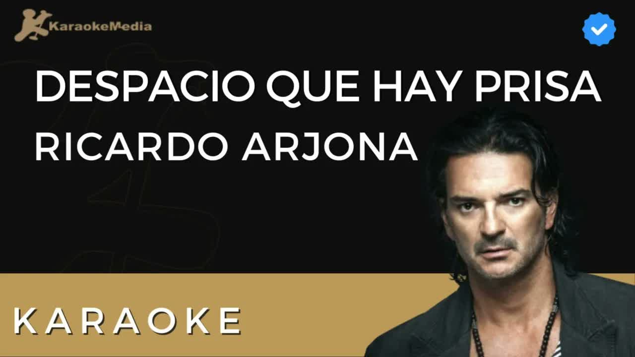 Ricardo Arjona - Despacio que hay prisa