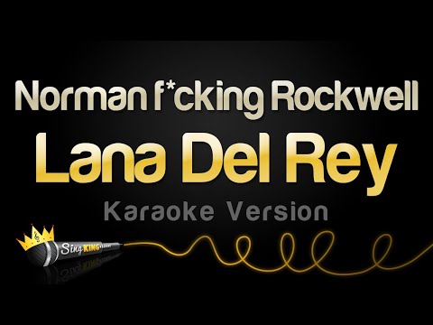 Lana Del Rey - Norman f*cking Rockwell