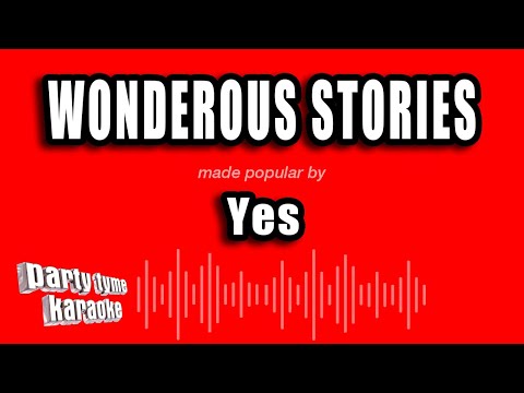 Yes - Wonderous Stories
