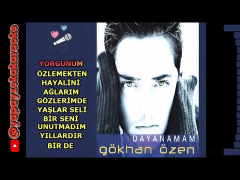 Gökhan Özen - Dayanamam
