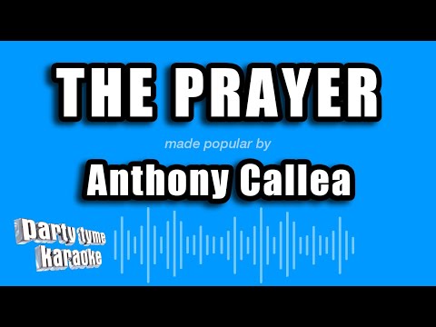 Anthony Callea - The Prayer