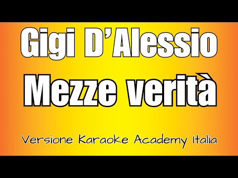 Gigi D'Alessio - Mezze Verità