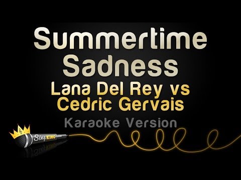 Lana Del Rey vs Cedric Gervais - Summertime Sadness