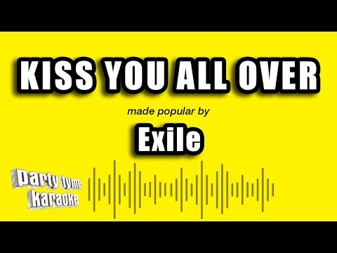 Exile - Kiss You All Over