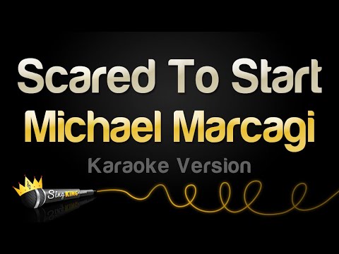Michael Marcagi - Scared To Start