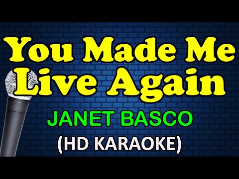 Janet Basco - YOU MADE ME LIVE AGAIN