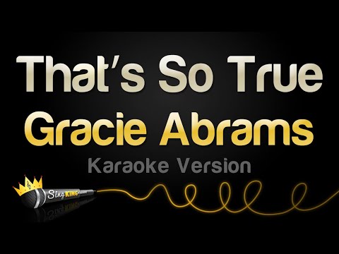 Gracie Abrams - That’s So True