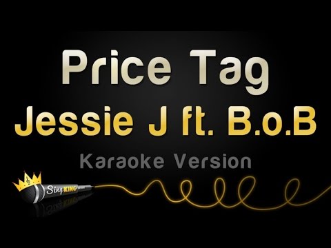 Jessie J feat. B.o.B - Price Tag