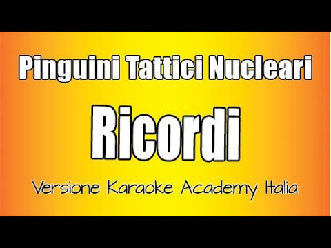Pinguini Tattici Nucleari - Ricordi