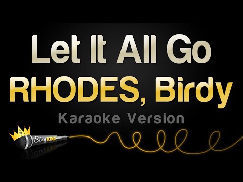RHODES, Birdy - Let It All Go