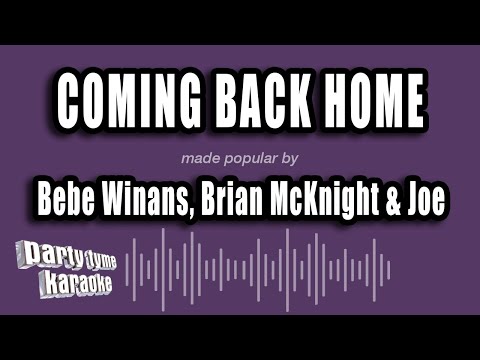 Bebe Winans, Brian McKnight & Joe - Coming Back Home