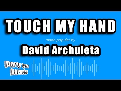 David Archuleta - Touch My Hand