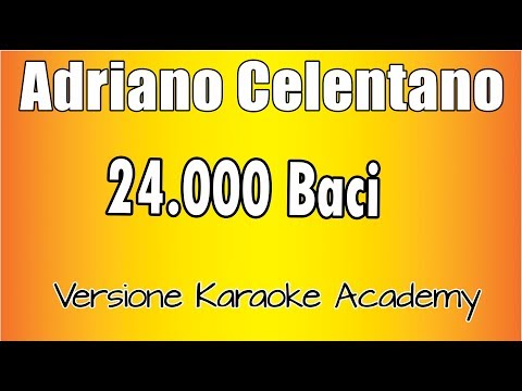 Adriano Celentano - 24.000 Baci