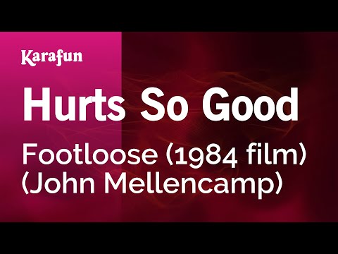 Footloose (1984 film) (John Mellencamp) - Hurts So Good