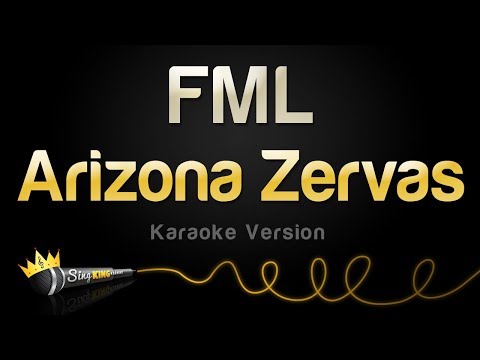 Arizona Zervas - FML