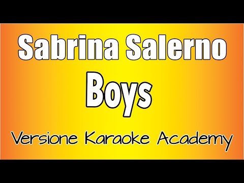 Sabrina Salerno - Boys