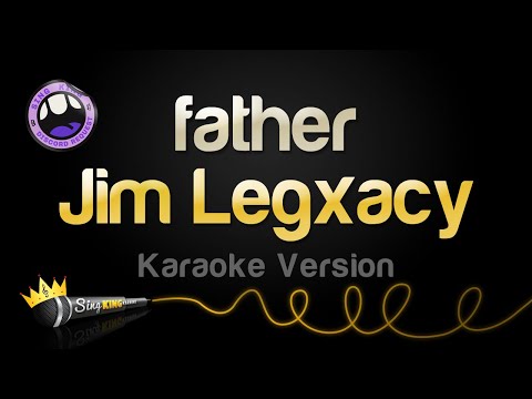 Jim Legxacy - father