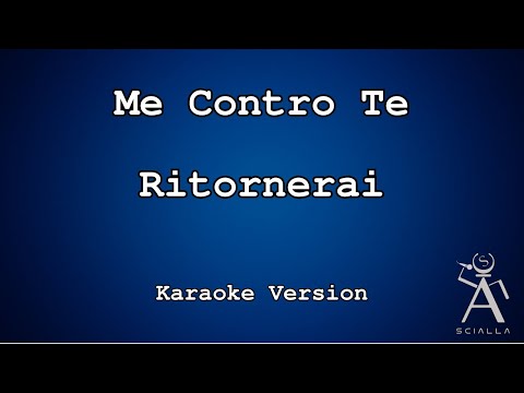 Me Contro Te - Ritornerai