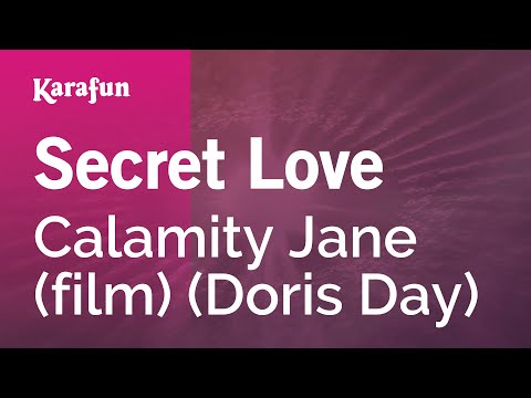 Calamity Jane (film) (Doris Day) - Secret Love