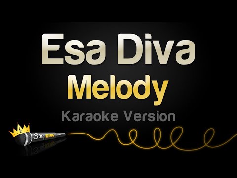 Melody - Esa Diva