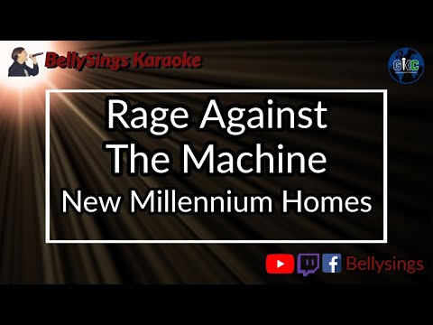 Rage Against The Machine - New Millennium Homes
