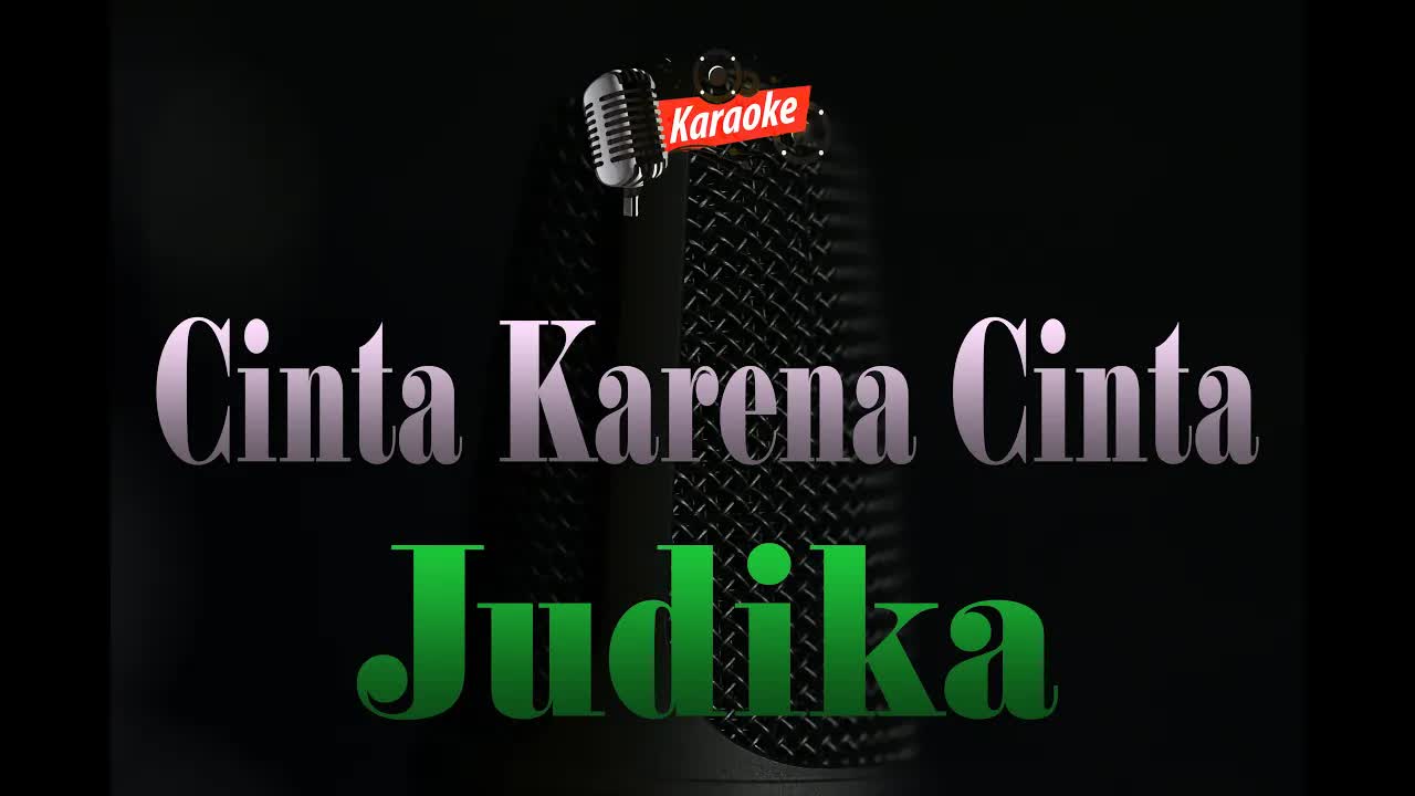 Judika - Cinta Karena Cinta (Karaoke Version) 4K