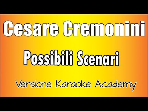 Cesare Cremonini - Possibili Scenari