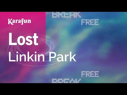 Linkin Park - Lost