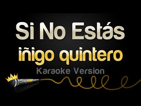iñigo quintero - Si No Estás