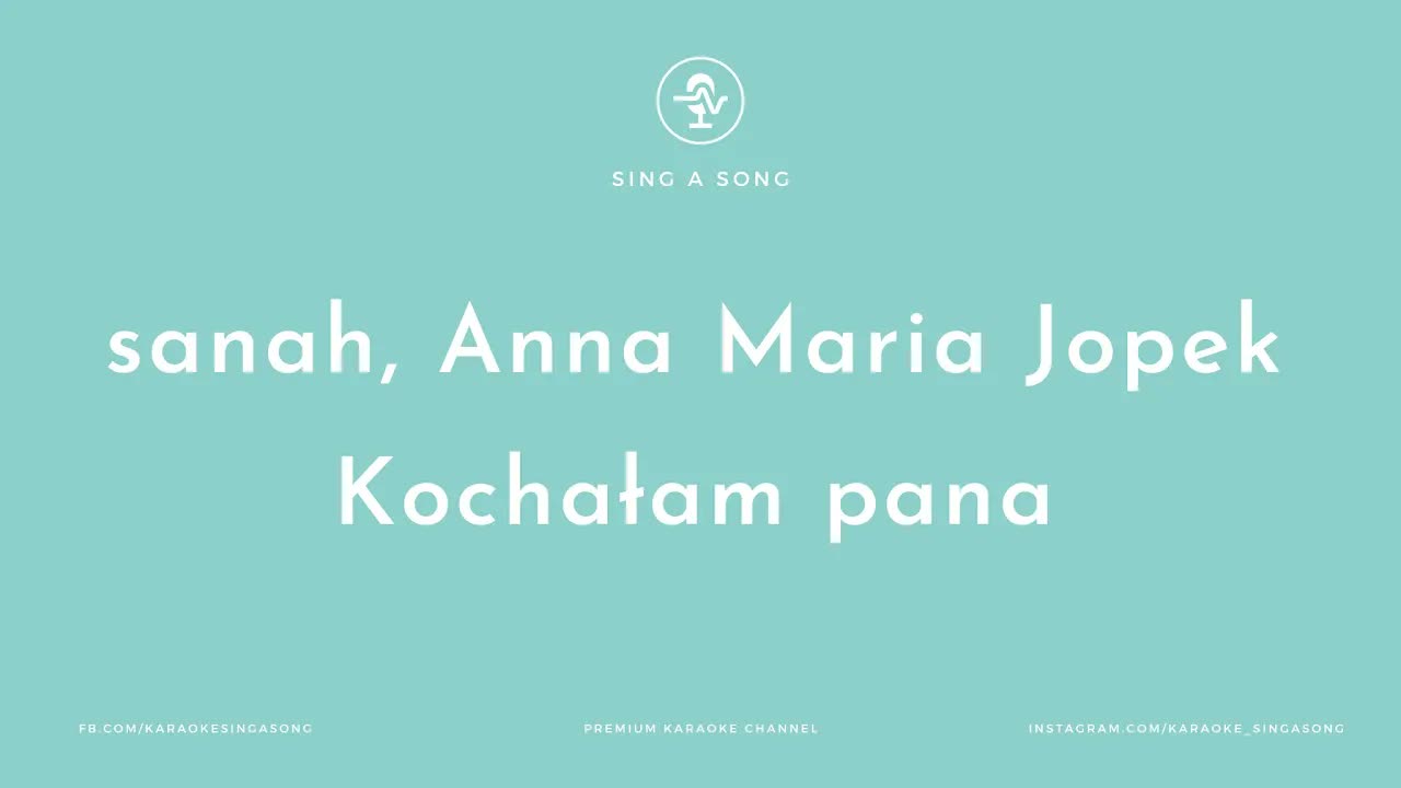 sanah, Anna Maria Jopek - Kochałam pana (A. Osiecka)