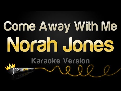 Norah Jones - Come Away With Me