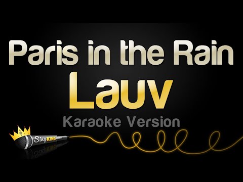 Lauv - Paris in the Rain