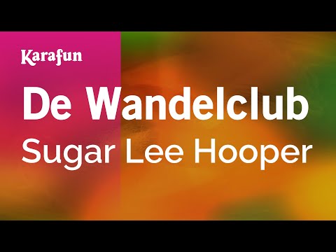 Sugar Lee Hooper - De Wandelclub