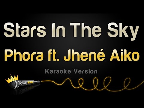 Phora feat. Jhené Aiko - Stars In The Sky