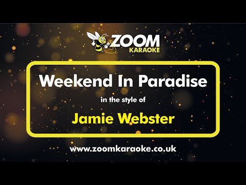 Jamie Webster - Weekend In Paradise