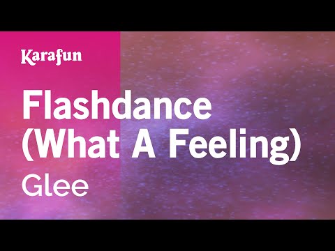 Glee - Flashdance (What a Feeling)