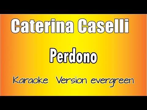 Caterina Caselli - Perdono