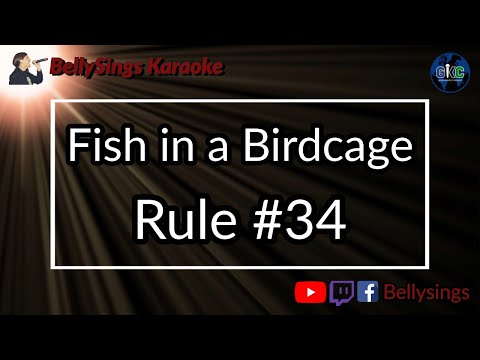 Fish in a Birdcage - Rule