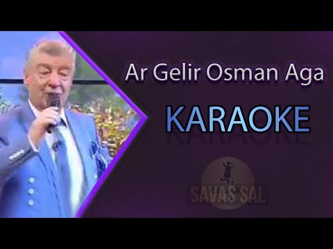Ar Gelir Osman Aga Karaoke Rumeli