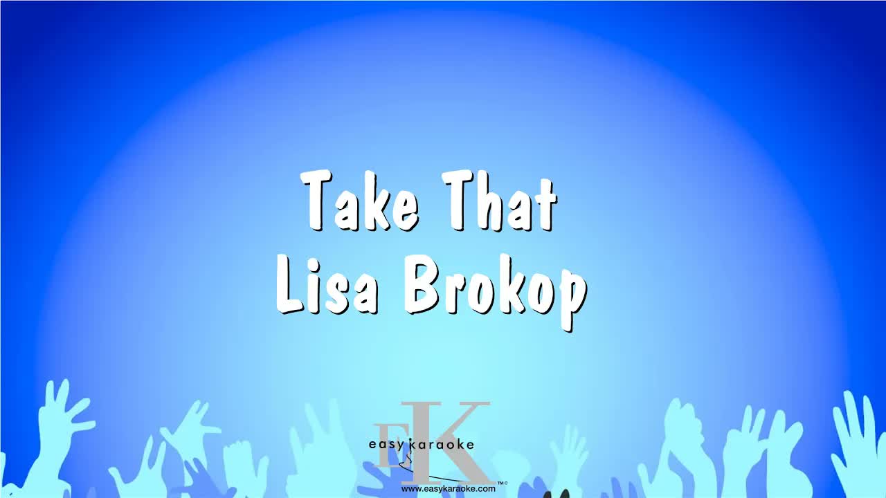 Lisa Brokop - Take That