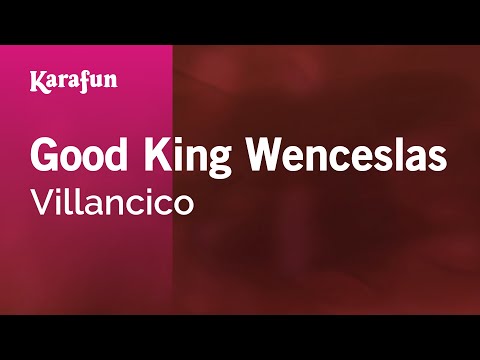 Christmas Carol - Good King Wenceslas
