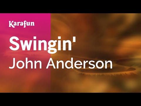 John Anderson - Swingin'