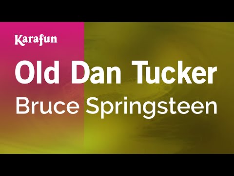 Bruce Springsteen - Old Dan Tucker