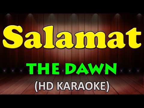The Dawn - SALAMAT