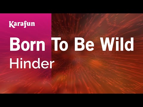 Hinder - Born to Be Wild