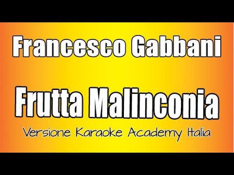 Francesco Gabbani - Frutta Malinconia