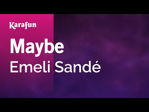 Emeli Sandé - Maybe